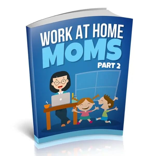 Work At Home Moms Part 2 - Tipso
